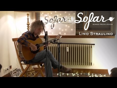 Lino Straulino - Ore Dolce | Sofar Udine
