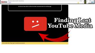 How To Find Lost YouTube Media
