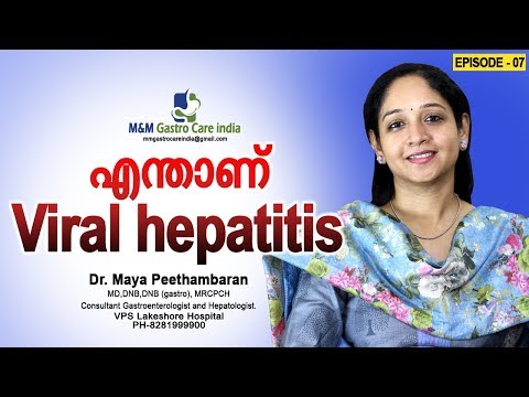 എന്താണ് Viral hepatitis | M&M Gastro Care India | epi-07