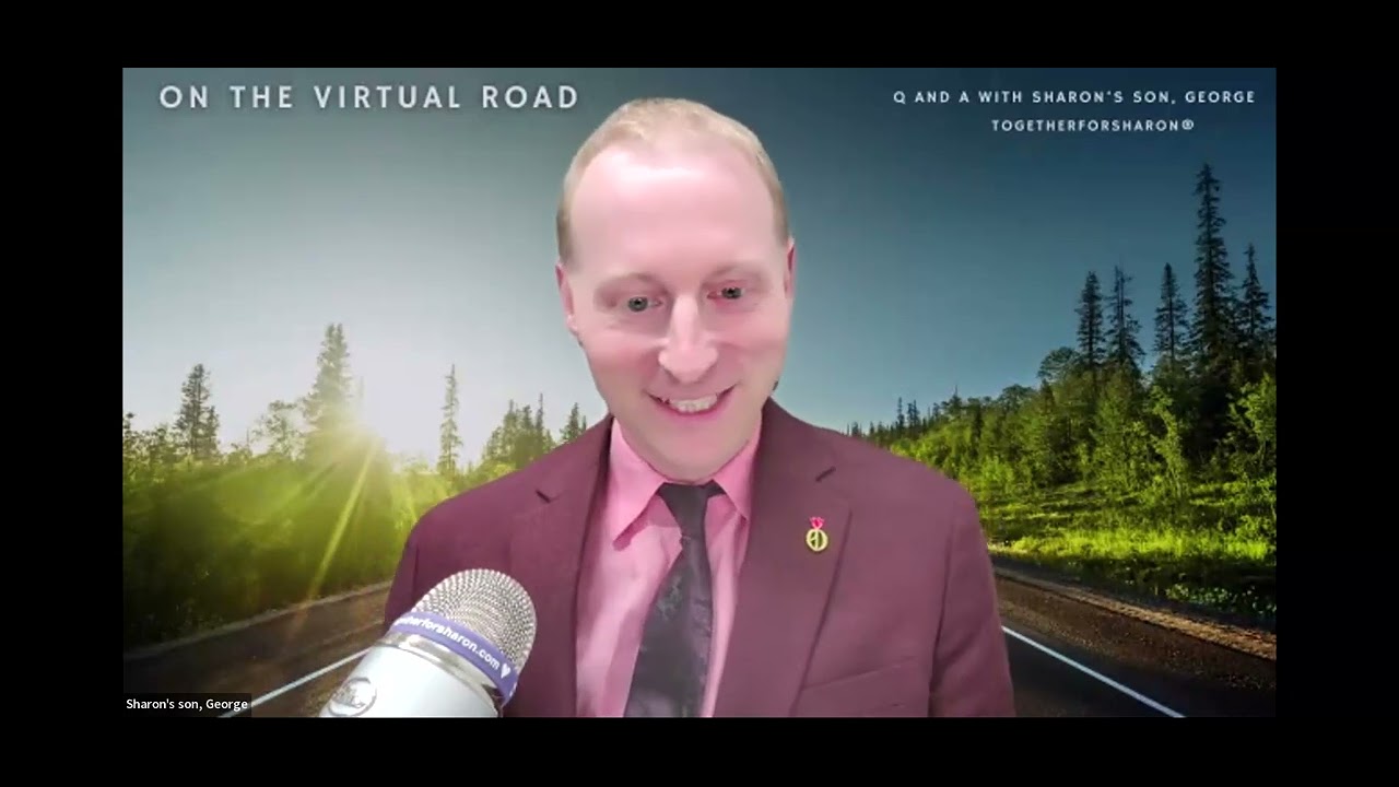 Q&A with Sharon's Son, George: On the Virtual Road