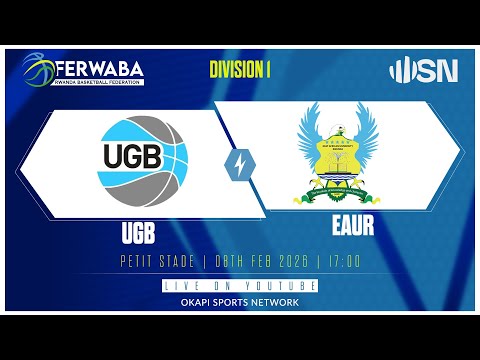 UGB vs EAUR Rwanda Division One Basketball - 8th Feb @ Petit Stade