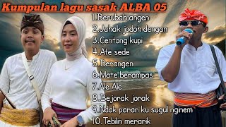 Download lagu KUMPULAN LAGU SASAK ALBA 05 TERBARUUU 2026  mp3