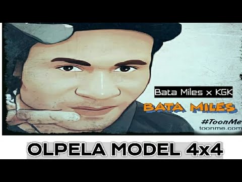 02. Bata Miles × KGK - Olpela Model 4×4 [Vol.1](2019)[Late Nates Dee@Wanbel Sounds Production]