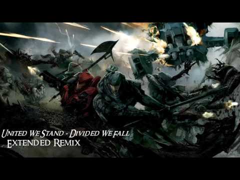 United We Stand - Divided We Fall Extended Remix - Two Steps From Hell