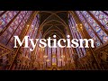 What is MYSTICISM? (Meaning & Definition Explained) Define MYSTICISM | Who or What is a MYSTIC?