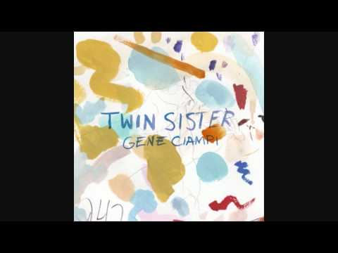 Twin Sister - Gene Ciampi