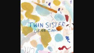 Twin Sister - Gene Ciampi