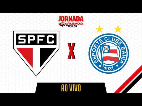 São Paulo 2 x 2 Bahia (Direto de Bragança Paulista) - Brasileirão 2026: Jornada Esportiva AT