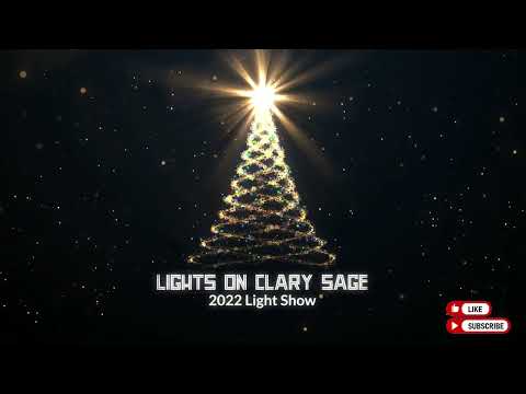 Lights on Clary Sage - 2022 - Intro - Christmas Vacation - Christmas Light Show