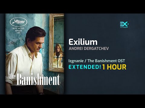 Andrei Dergatchev - Exilium (Izgnanie/The Banishment OST) | EXTENDED