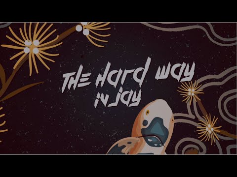 IV Jay - The Hard Way [Official Lyric Video]