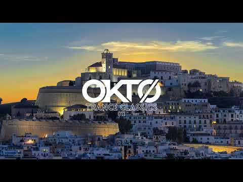 OKTØ 011 - Trance Classics | Paul Van Dyk, Robert Miles, Alice Deejay, Tiësto | Trance Mix 2023