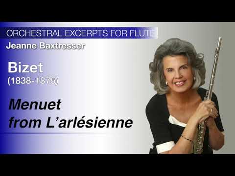 Bizet - Menuet from L’Arlésienne Suite No. 2 | Baxtresser | Orchestral Excerpts for Flute
