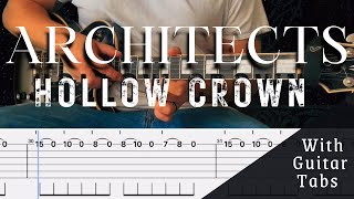 Architects- Hollow Crown Cover (Guitar Tabs On Screen)