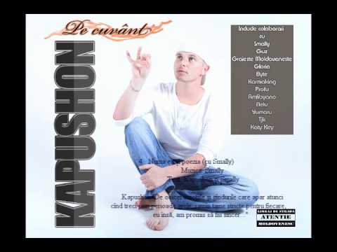 4. Kapushon - Numa' eu si poezia (cu Smally)