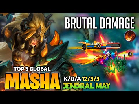 Masha Brutal Execute Aggressive Offlaner [Top 3 Global Masha] By JENDRAL MAY :) - Mobile Legends