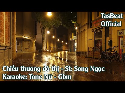 Karaoke Chiều Thương Đô Thị - Tone Nữ | TAS BEAT
