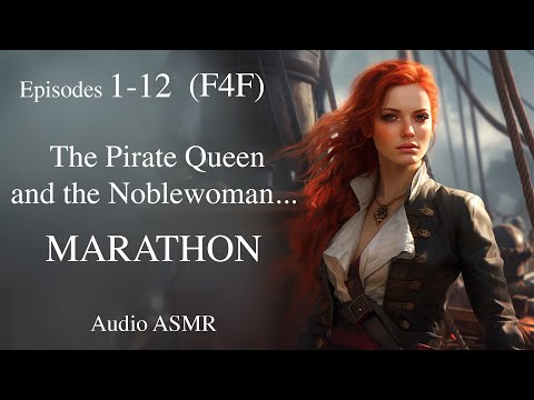 (F4F) The Pirate Captain and her Captive MARATHON; ASMR Audio Sleep Story; Romance; Ocean Ambiance