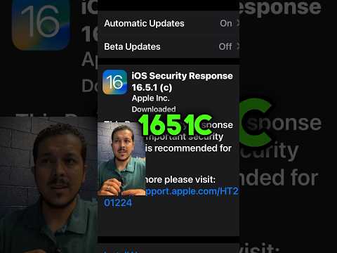 iOS Security Response 16.5.1 (c) What you need to know!