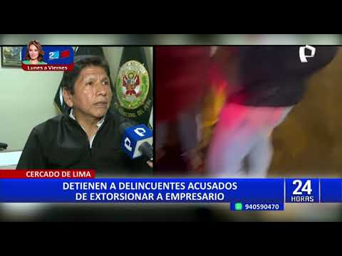 Caen delincuentes que exigían 2 mil soles semanales a empresario para no atentar contra sus hijos