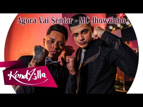 MCs Jhowzinho & Kadinho - Agora Vai Sentar [LETRA]