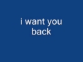 I Want You Back