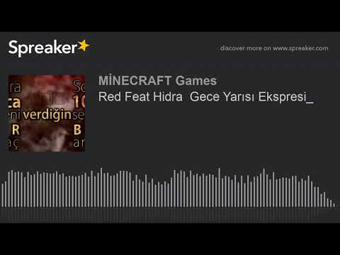 Red Feat Hidra  Gece Yarısı Ekspresi_ (made with Spreaker)