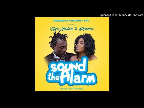 Eye Judah x Renner – Sound the Alarm (Prod. by Sicnarf)