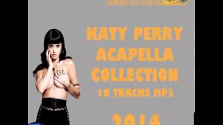 Katy Perry - Acapella Collection 2014 [beatbybeatradio.co.uk]