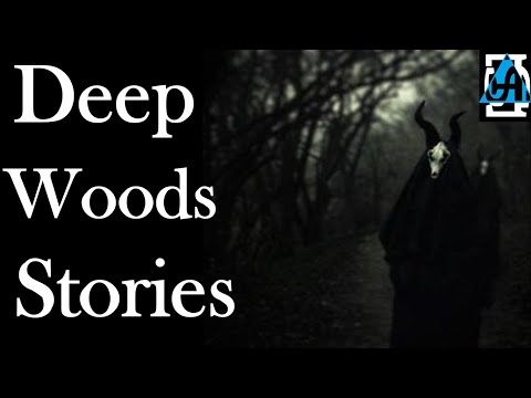 Deep Woods Stories