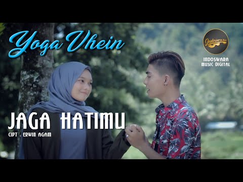 Yoga Vhein - Jaga Hatimu | Video Music Official