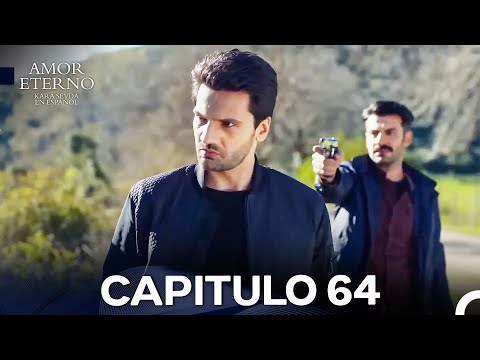 Amor Eterno Capítulo 64 Versión Larga (Doblado en Español)