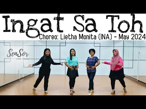 Ingat Sa Toh - Line Dance - Beginner - Choreo: Lietha Monita (INA) - May 2024