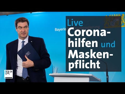 BR24Live: Bayern - Pressekonferenz zu Corona-Hilfen und Maßnahmen | BR24