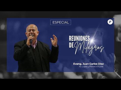 🔴JUAN CARLOS DÍAZ - REUNIÓN DE MILAGROS - #fddlive