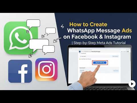 How to Create WhatsApp Message Ads on Facebook & Instagram | Step-by-Step Meta Ads Tutorial