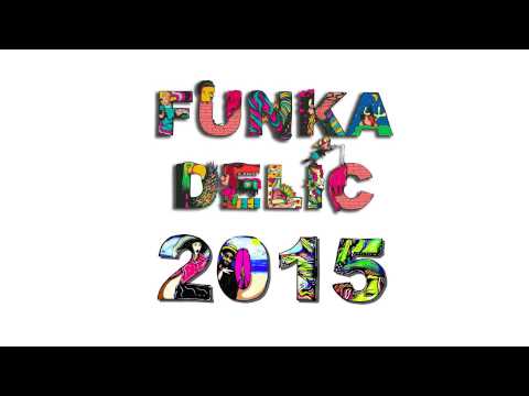 Funkadelic 2015 - Oskar Easterfield ft. Oline