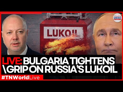 LIVE NEWS | Bulgaria Backs US Sanctions On Russia’s Lukoil | TIMES NOW WORLD