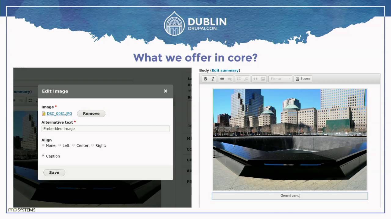 DrupalCon Dublin 2016: Multi-media asset management in core