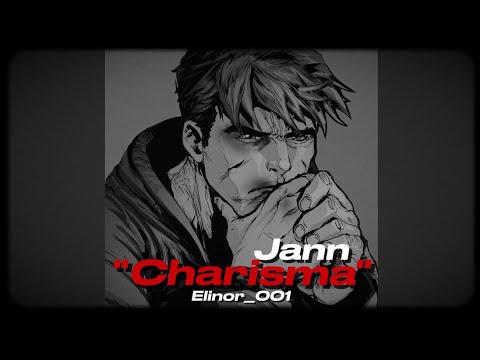 Charisma - Jann (slowed)