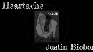 HEARTACHE - Justin Bieber [ UNRELEASED SONG 2020 ]