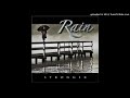 Rain - Deserve It