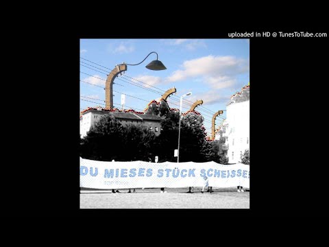 Egotronic Deutschland du mieses Stuck Scheisse Egotronic RMX