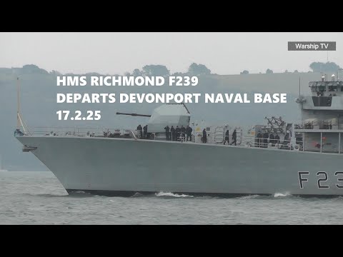 HMS RICHMOND F239 DEPARTS DEVONPORT NAVAL BASE AT DEVILS POINT POOL 17th February 2025