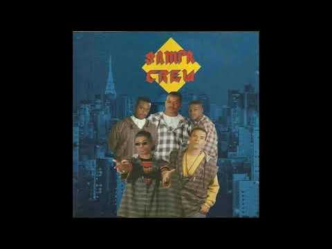 SAMPA CREW  -  SE ME LEMBRO FAZ DOER