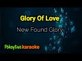 Glory Of Love 🎤 New Found Glory (karaoke)