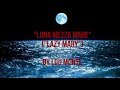 Luna Mezza Mare (Lazy Mary) w/lyrics  ~  Lou Monte
