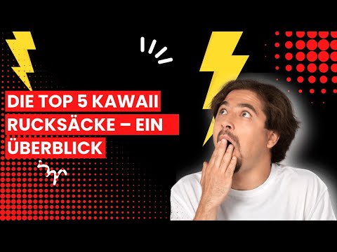 【Kawaii rucksack】Die Top 5 Kawaii Rucksäcke – Ein Überblick