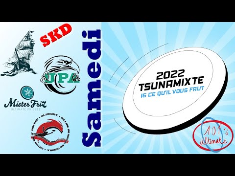 Tsunamixte 2022 - Samedi | 101% Ultimate