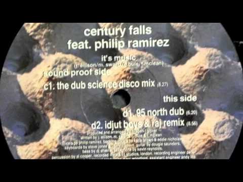 Century Falls feat. Philip Ramirez - It's Music (95 North Dub)